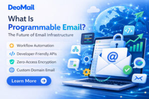 What Is Programmable Email- The Future of Email Infrastructure